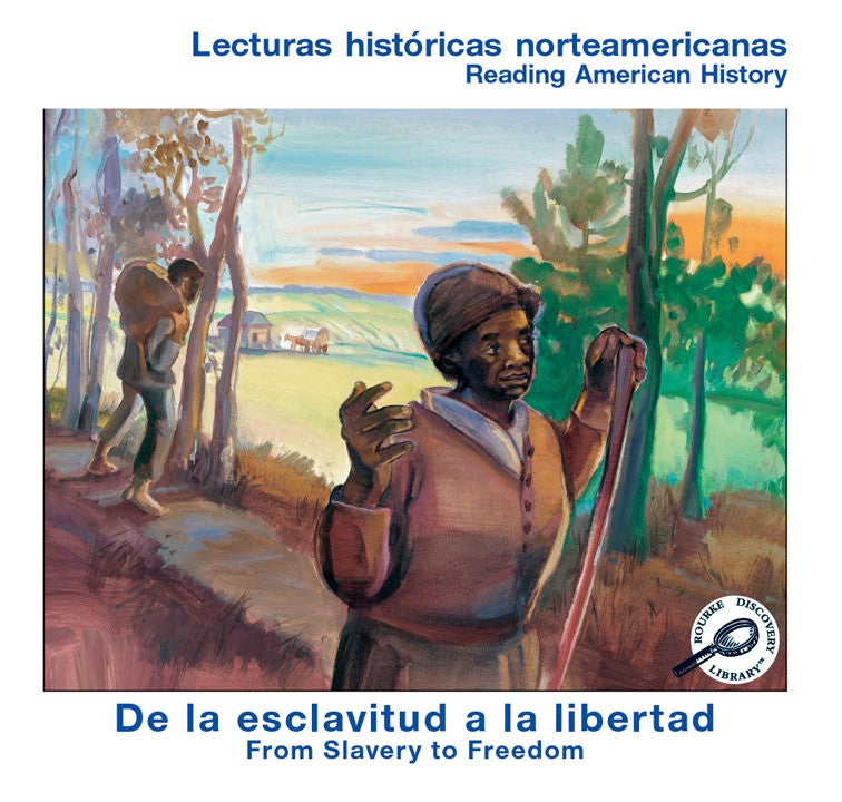 2006 - De la esclavitud a la libertad (From Slavery To Freedom) (eBook)