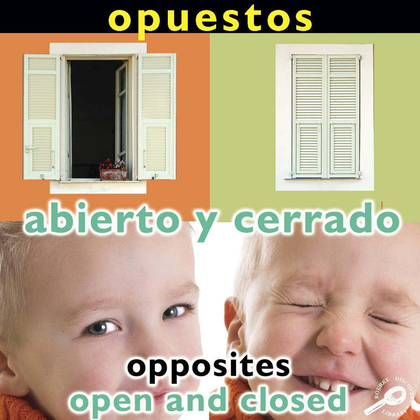 2009 - Opuestos: Abierto y cerrado (Opposites: Open and Closed) (eBook)