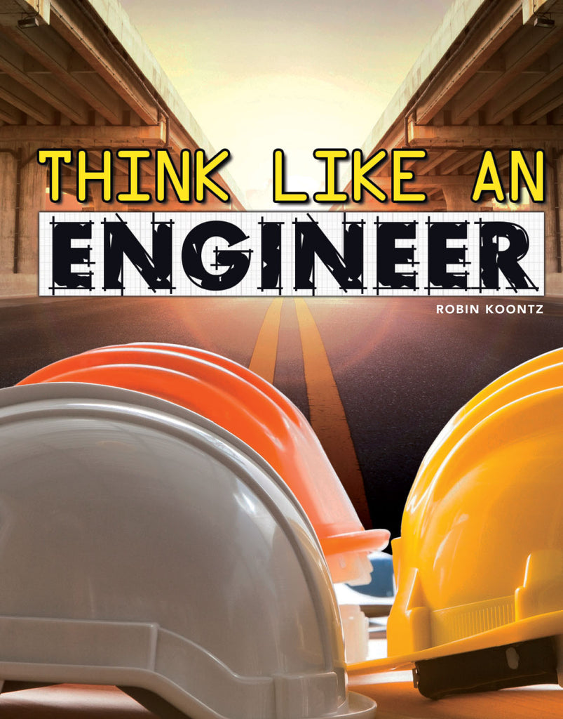 2018 - Think Like an Engineer (Hardback)