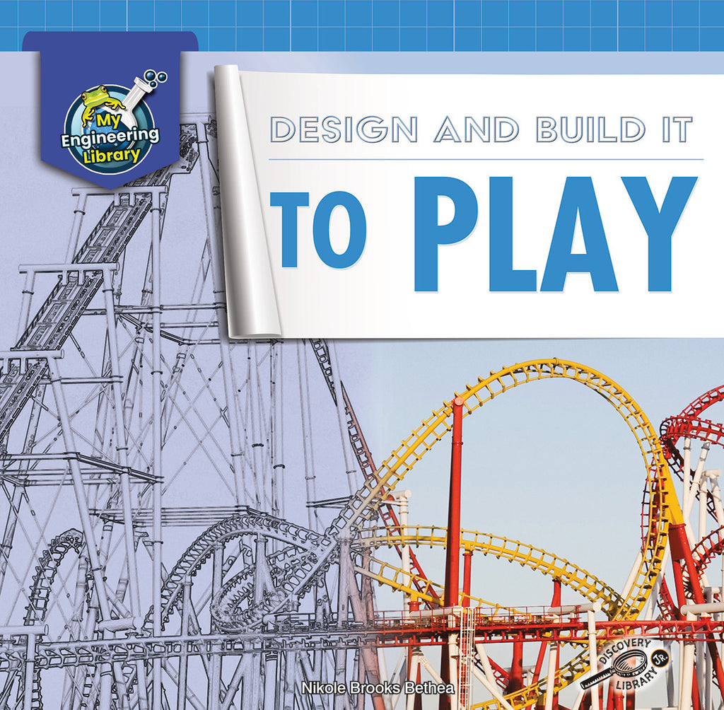 2021 - Design and Build It to Play (Hardback)