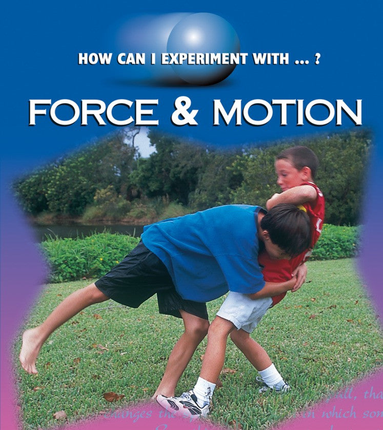 2002 - Force & Motion (Paperback)