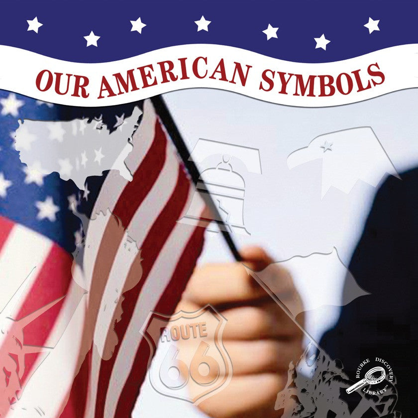 2007 - Our American Symbols (eBook)