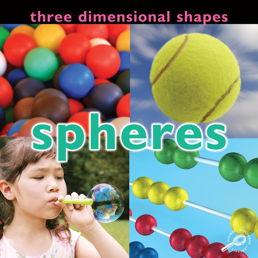 2009 - Three Dimensional Shapes: Spheres (eBook)