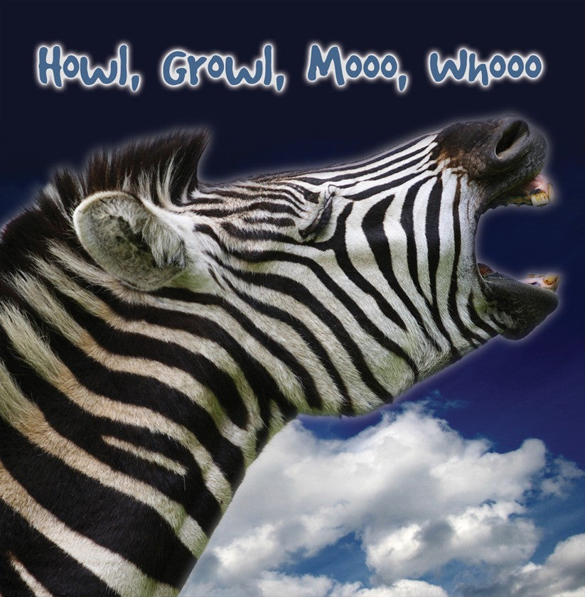 2009 - Howl, Growl, Mooo, Whoo (eBook)