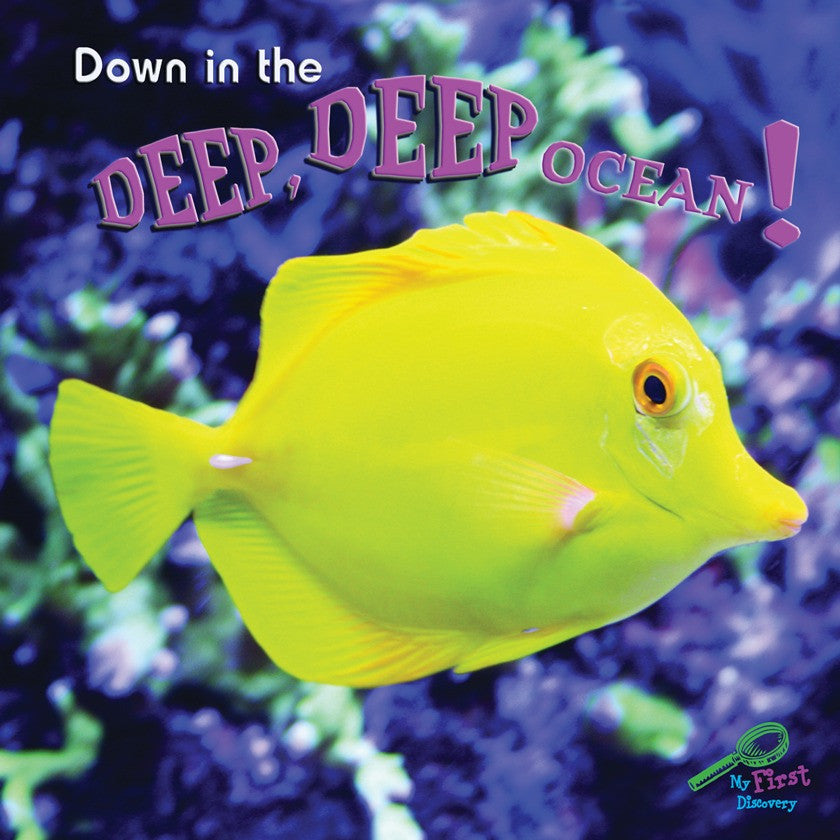 2009 - Down In The Deep, Deep, Ocean! (eBook)