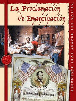 2006 - La proclama de emancipacion (The Emancipation Proclomation) (eBook)