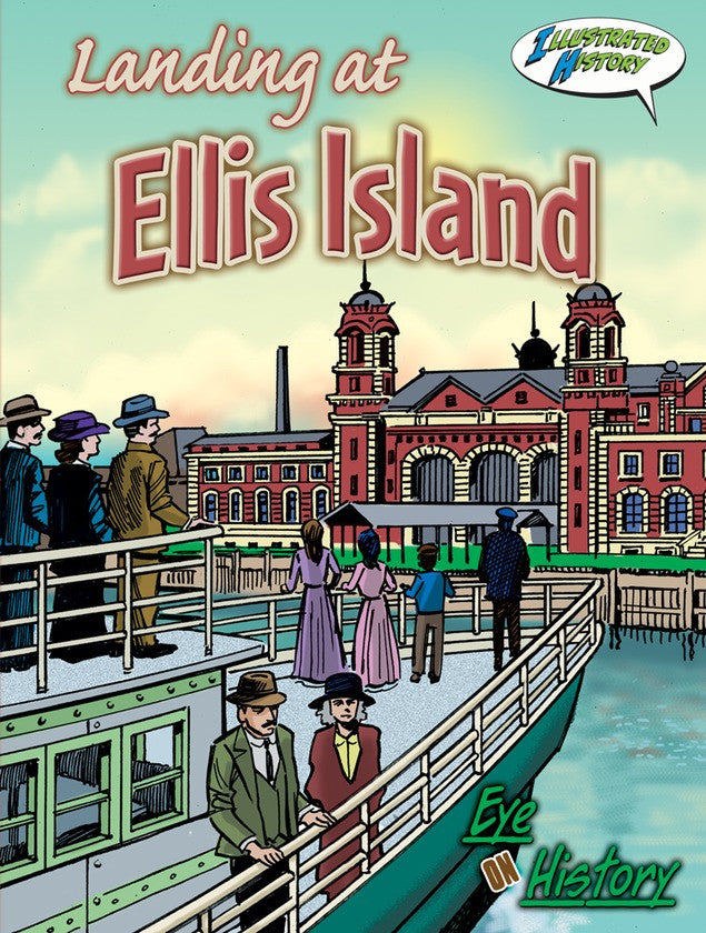 2010 - Landing At Ellis Island (eBook)