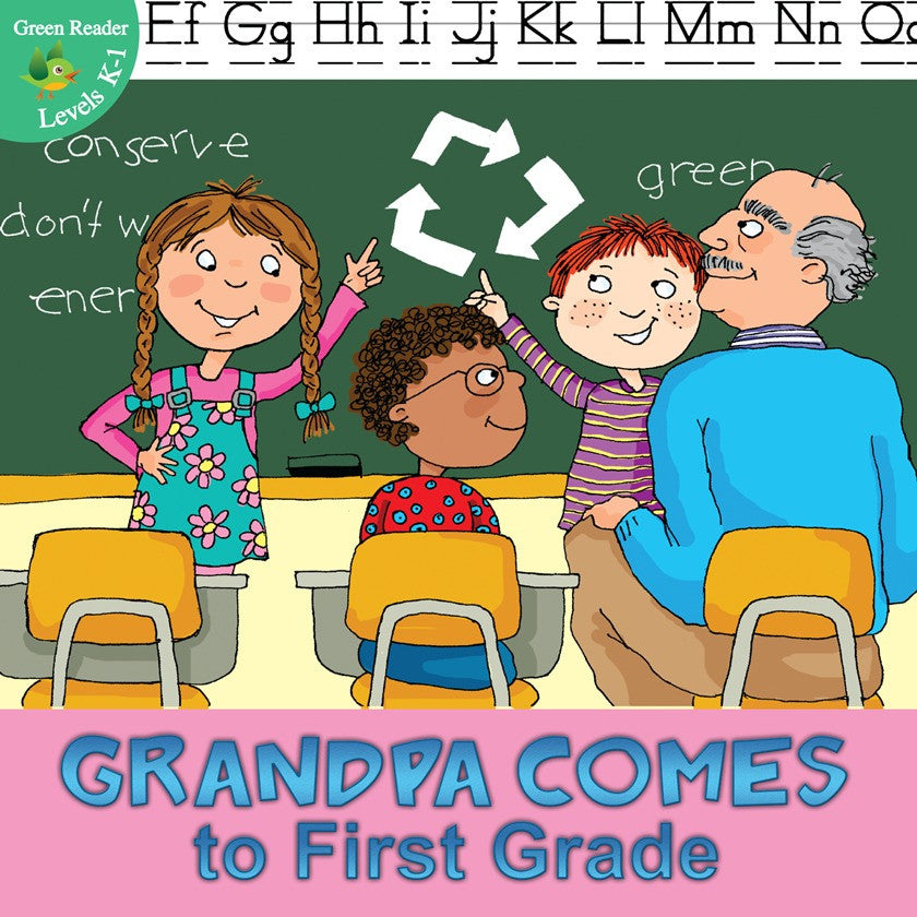 2012 - Grandpa Comes to First Grade (eBook)