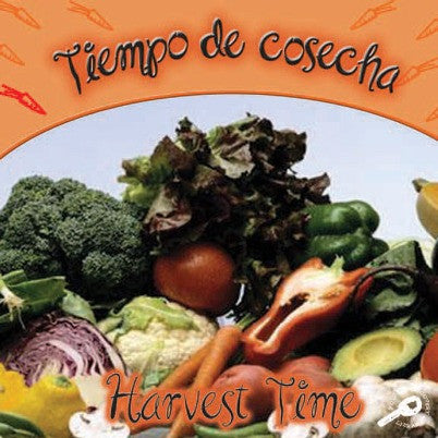 2007 - Tiempo de cosecha (Harvest Time) (eBook)