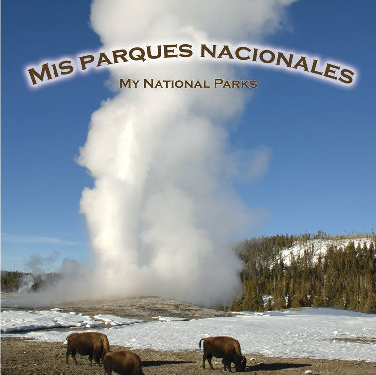 2007 - Mis parques nacionales (My National Parks) (eBook)