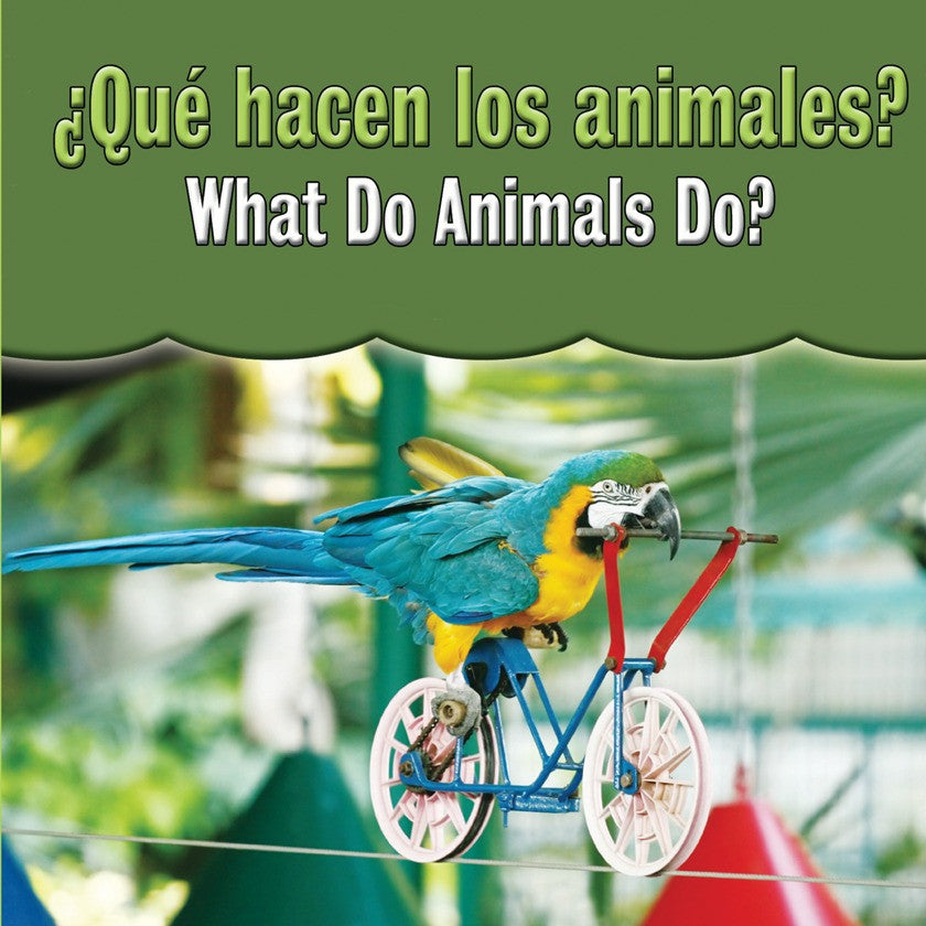2010 - Que hacen los animales?  (What Do Animals Do?) (eBook)