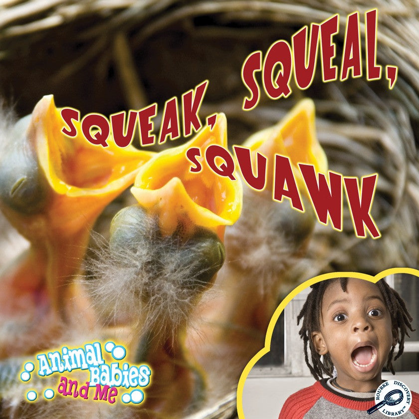 2011 - Squeak, Squeal, Squawk (eBook)