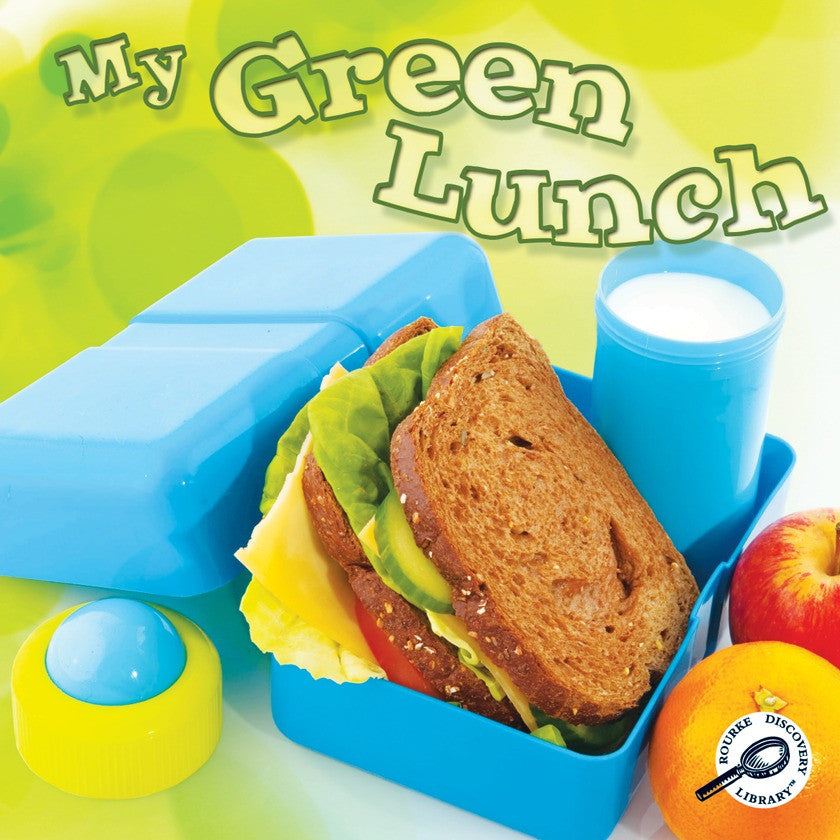 2011 - My Green Lunch (Paperback)