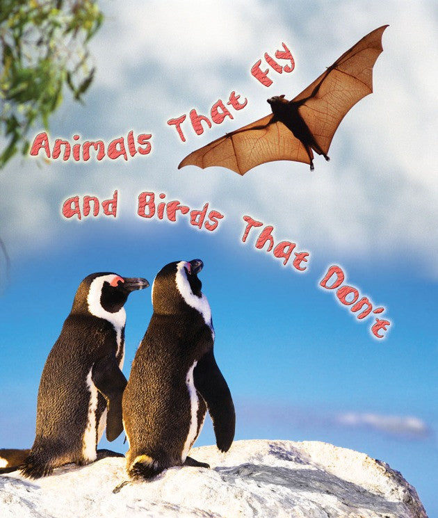 2009 - Animals That Fly and Birds That Don't (eBook)