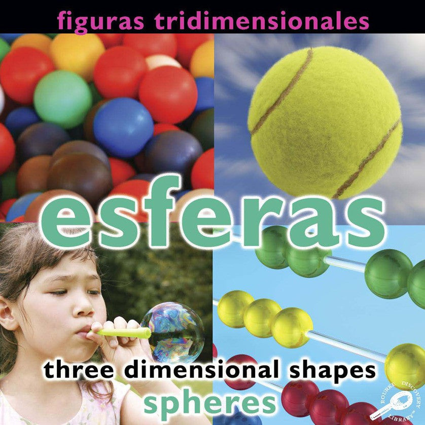 2009 - Figuras tridimensionales: Esferas  (Three Dimensional Shapes: Spheres) (eBook)