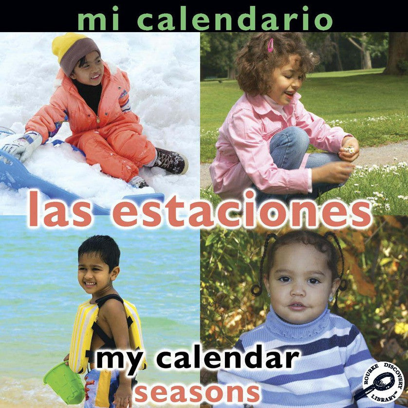 2009 - Mi calendario: Las estaciones (My Calendar: Seasons) (Paperback)