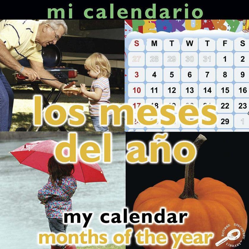 2009 - Mi calendario: Los ceses del año (My Calendar: Months of The Year) (eBook)