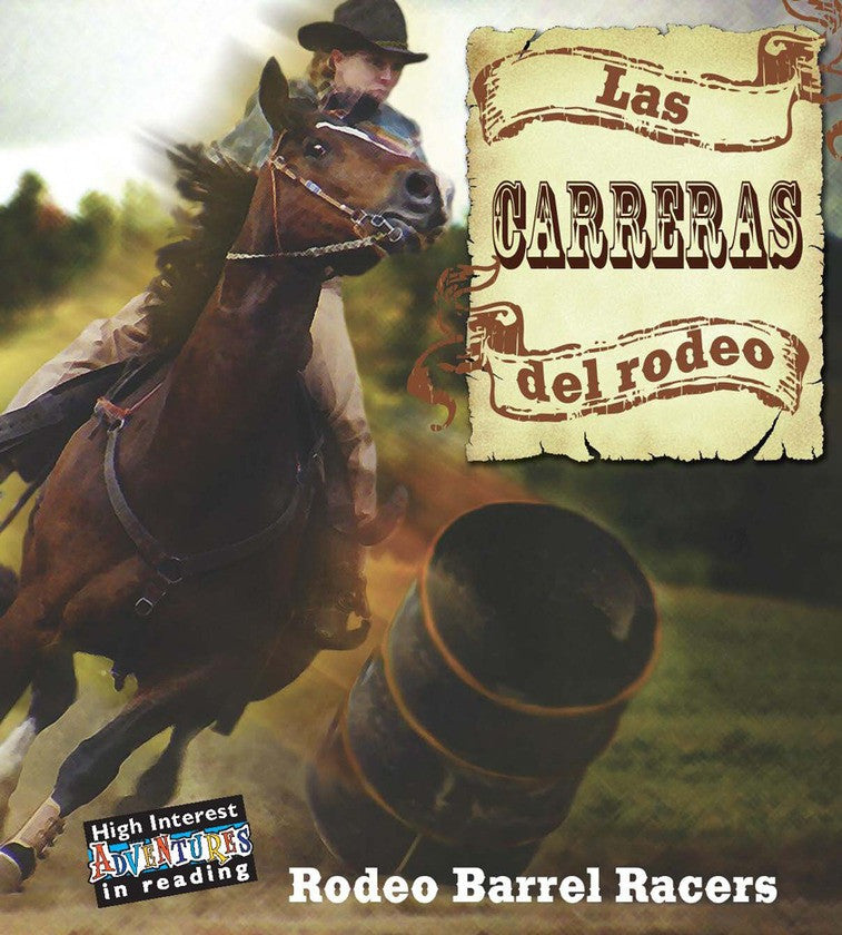 2009 - Las carreras del rodeo (Rodeo Barrel Racers) (eBook)