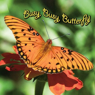 2009 - Busy, Busy Butterfly (eBook)