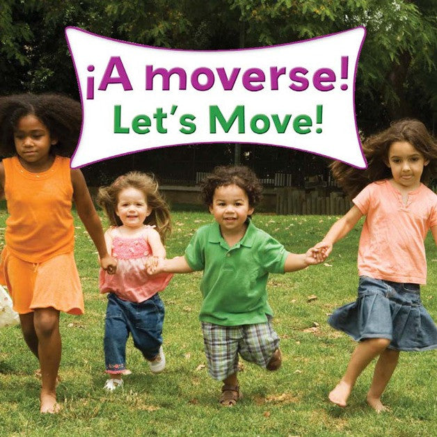 2010 - ¡A moverse!  (Let's Move!) (eBook)
