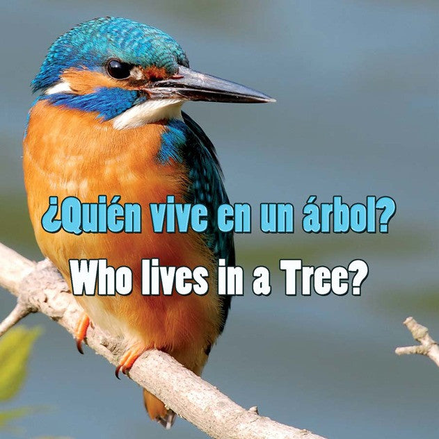 2010 - Quien vive en un arbol?  (Who Lives In A Tree?) (eBook)