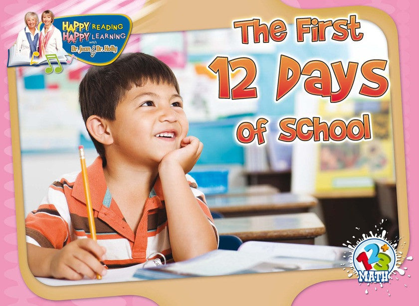 2010 - The First 12 Days of School (eBook)