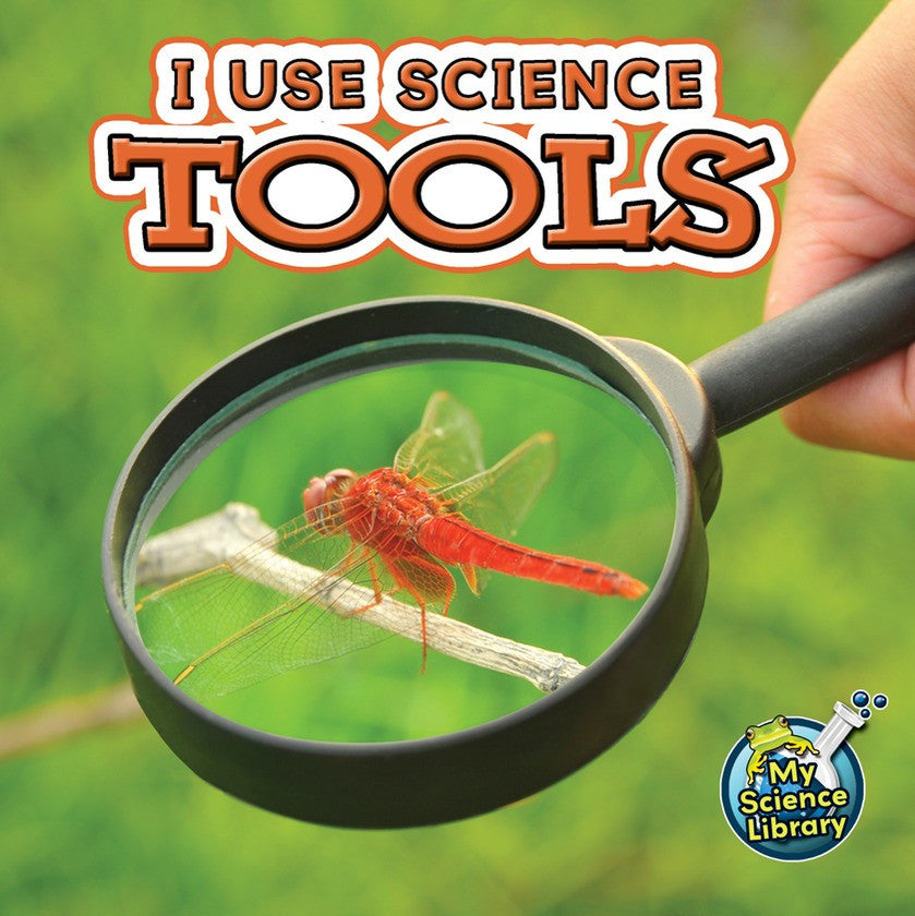 2012 - I Use Science Tools (eBook)