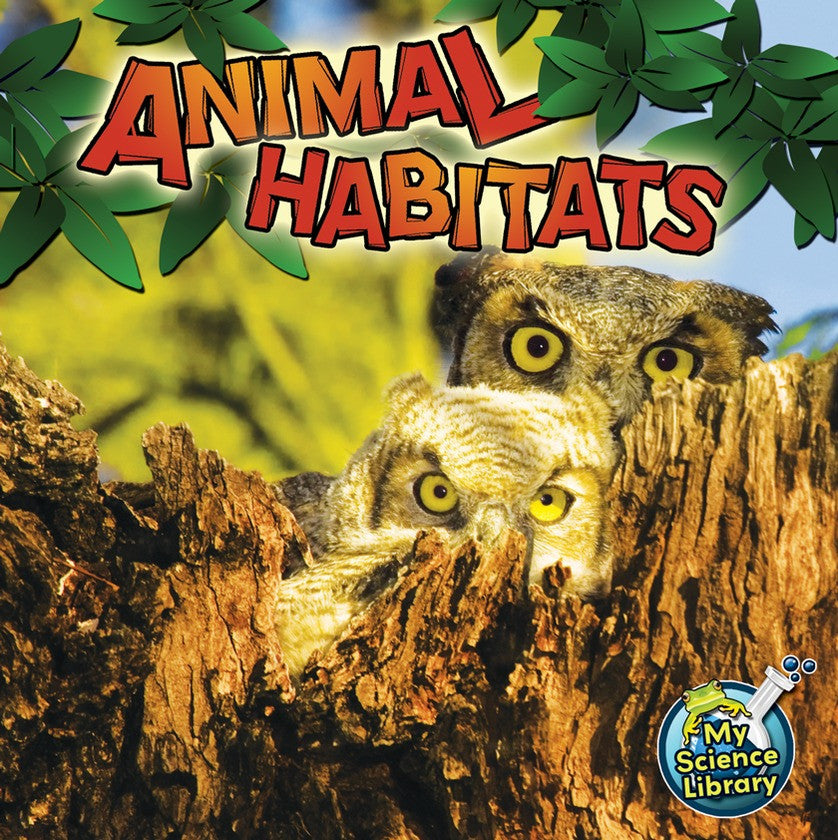 2012 - Animal Habitats (Hardback)