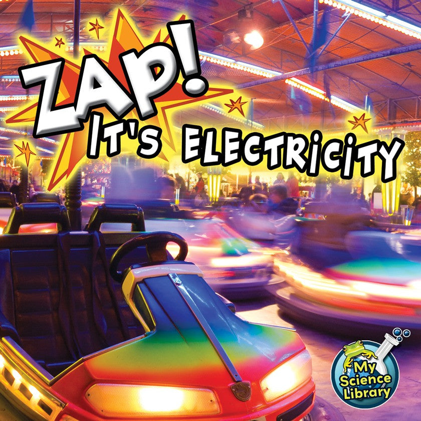 2012 - Zap! It's Electricity! (eBook)
