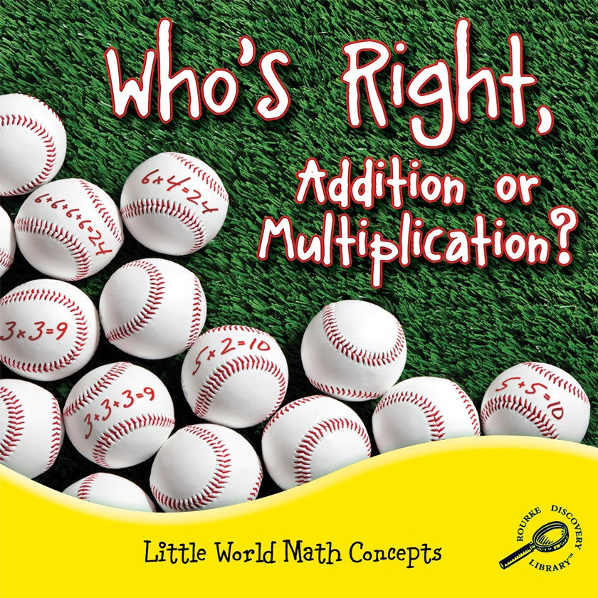2012 - Who's Right, Addition Or Multiplication? (eBook)