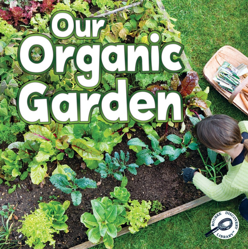 2012 - Our Organic Garden (eBook)