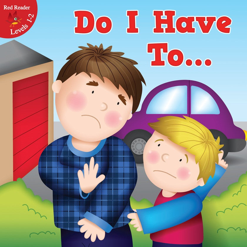 2012 - Do I Have To . . . (Paperback)