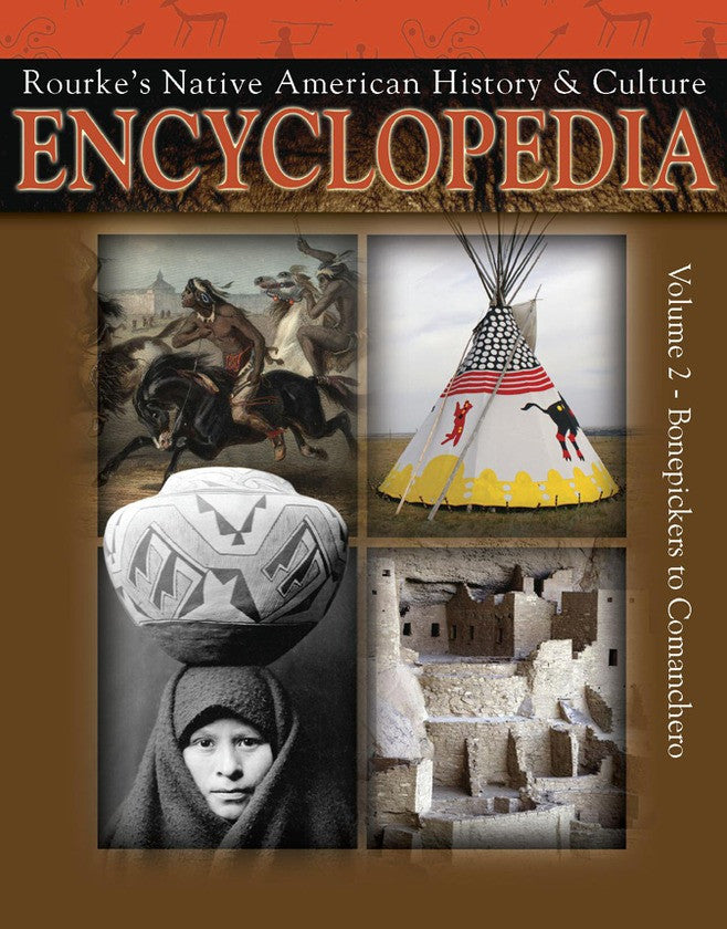 2009 - Native American Encyclopedia Bonepickers To Camanchero (eBook)