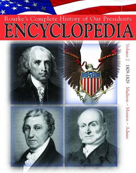 2009 - President Encyclopedia 1809-1829 (eBook)