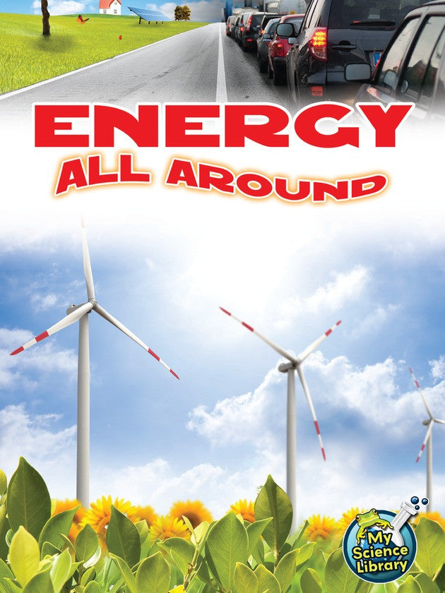2013 - Energy All Around (Paperback)
