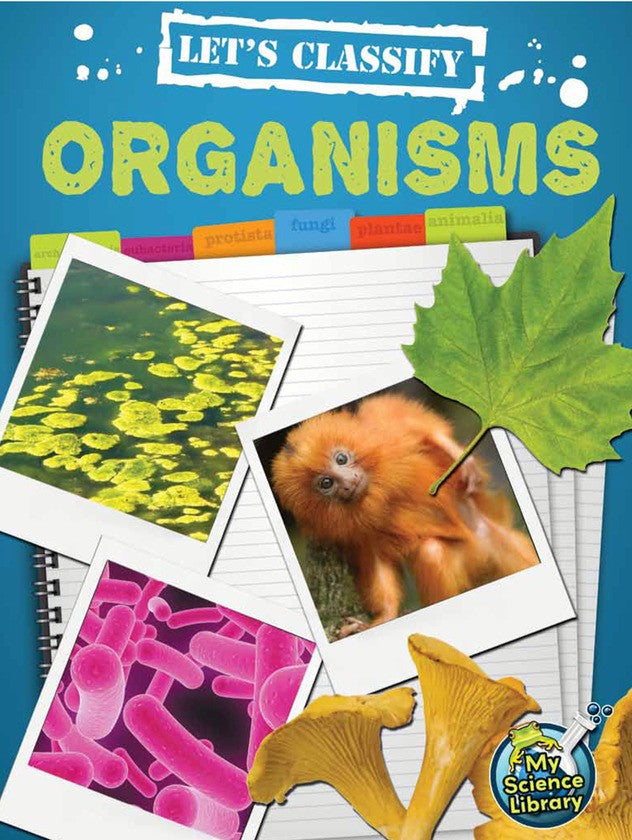 2013 - Let's Classify Organisms (eBook)