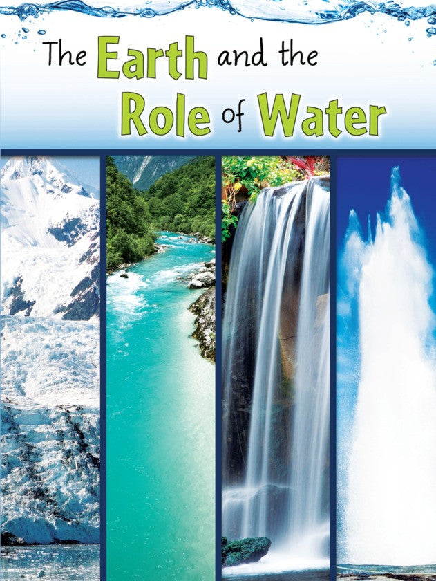 2013 - The Earth and The Role of Water (Paperback)