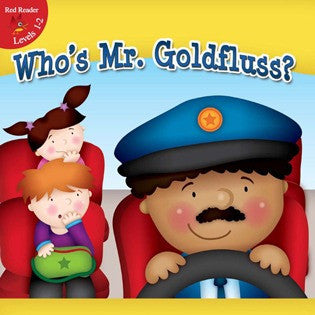 2013 - Who's Mr. Goldfluss? (Paperback)
