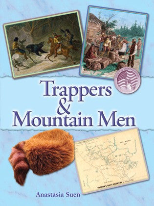 2007 - Trappers and The Mountain Men (eBook)