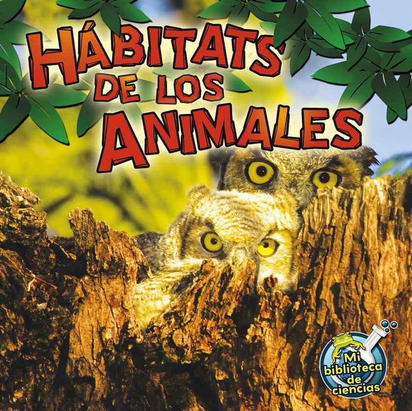 2012 - Hábitats de los animales (Animal Habitats) (eBook)