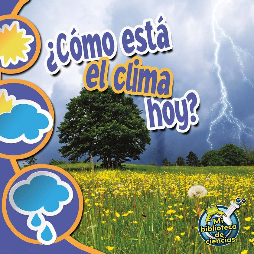 2012 - ¿Cómo está el clima hoy? (What's The Weather Like Today?) (Paperback)
