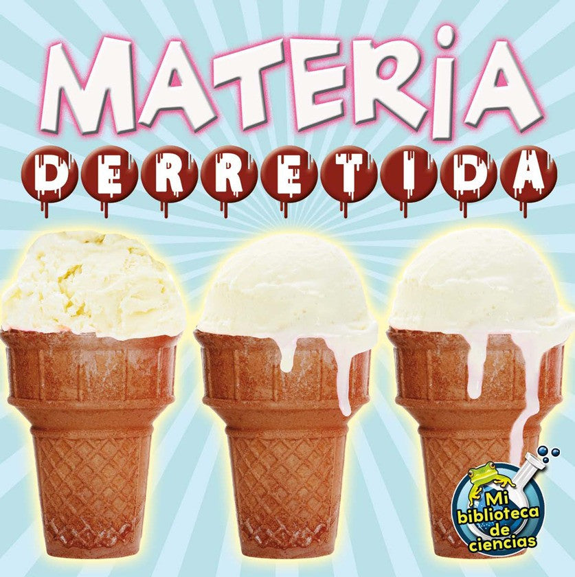 2012 - Materia derretida (Melting Matter) (eBook)