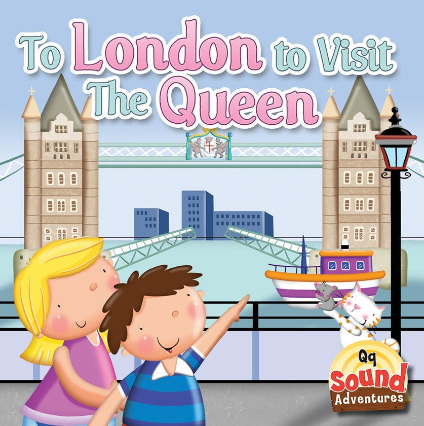 2013 - To London To Visit The Queen  (eBook)