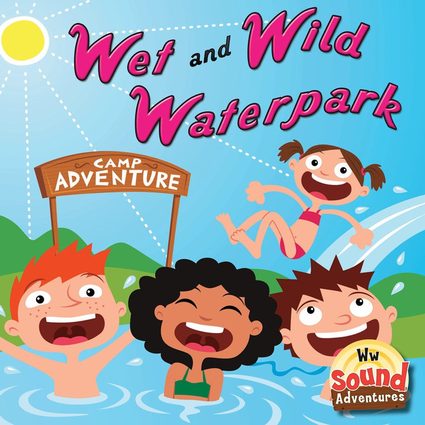 2013 - Wet and Wild Waterpark  (eBook)