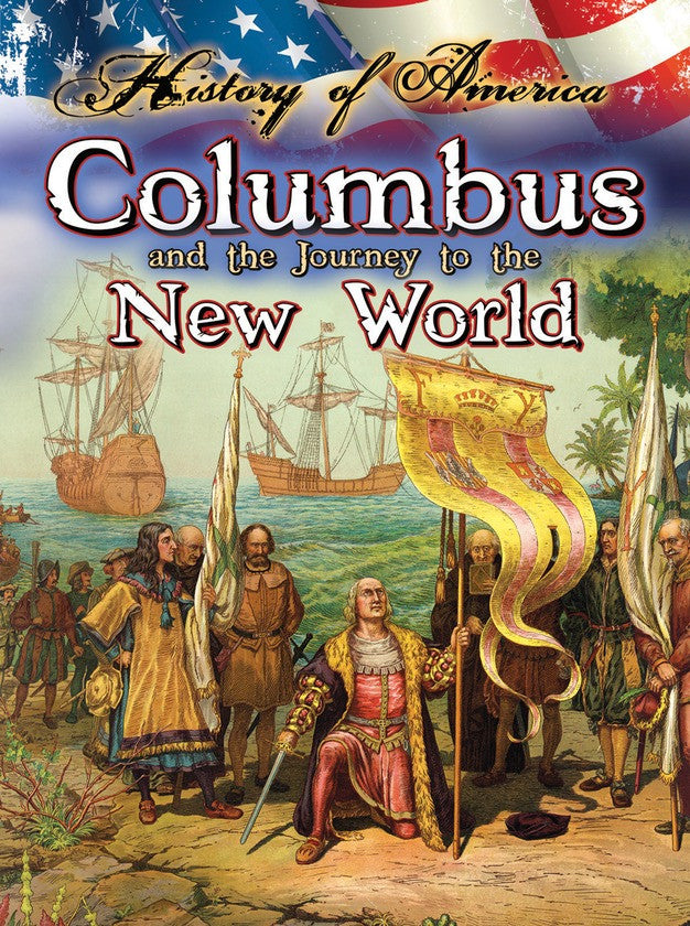 2014 - Columbus And The Journey To The New World (eBook)