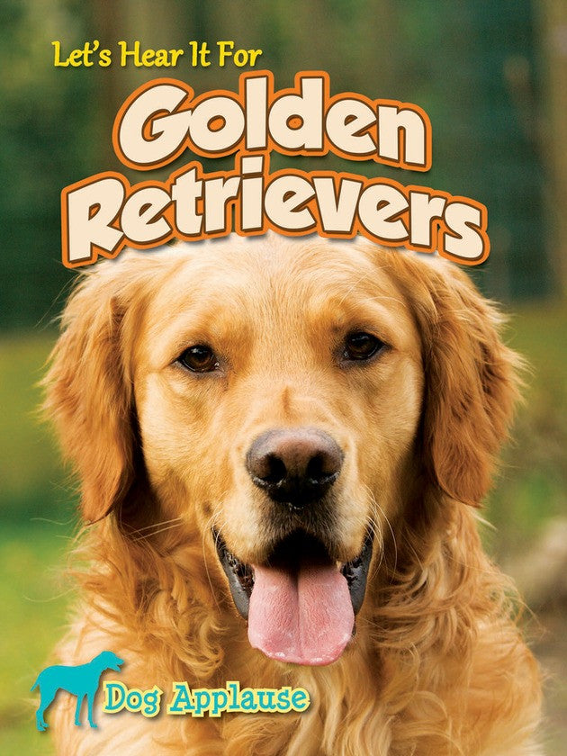 2014 - Let's Hear It For Golden Retrievers (eBook)
