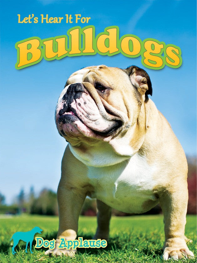 2014 - Let's Hear It For Bulldogs (Paperback)