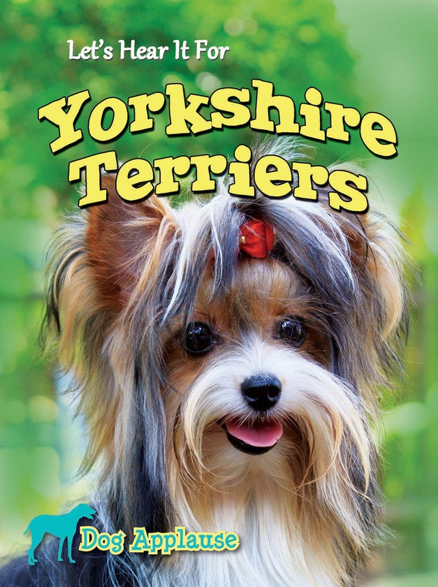 2014 - Let's Hear It For Yorkshire Terriers (eBook)