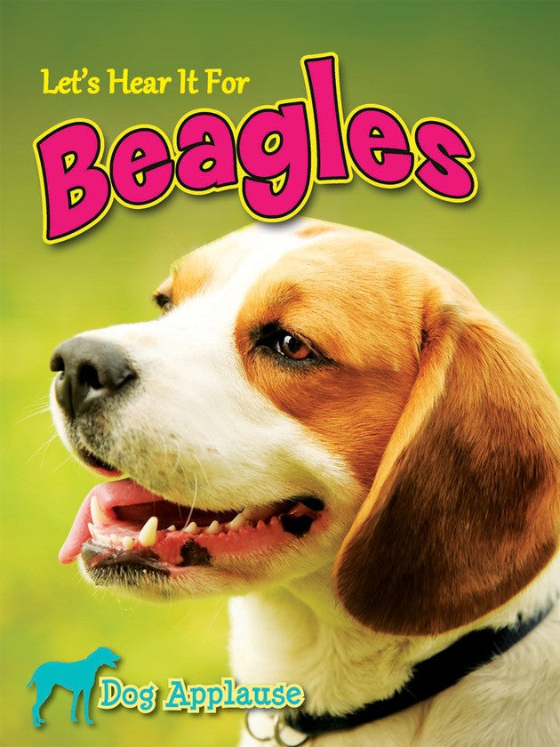 2014 - Let's Hear It For Beagles (Hardback)