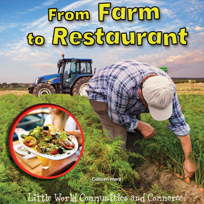 2015 - From Farm to Restaurant (Paperback)